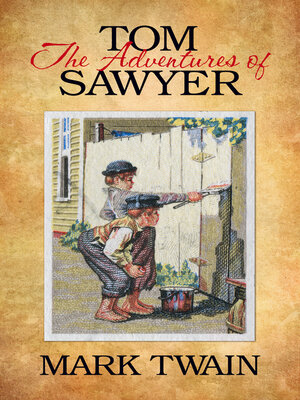 cover image of The Adventures of Tom Sawyer